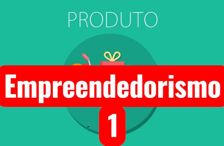 Empreendedorismo 1