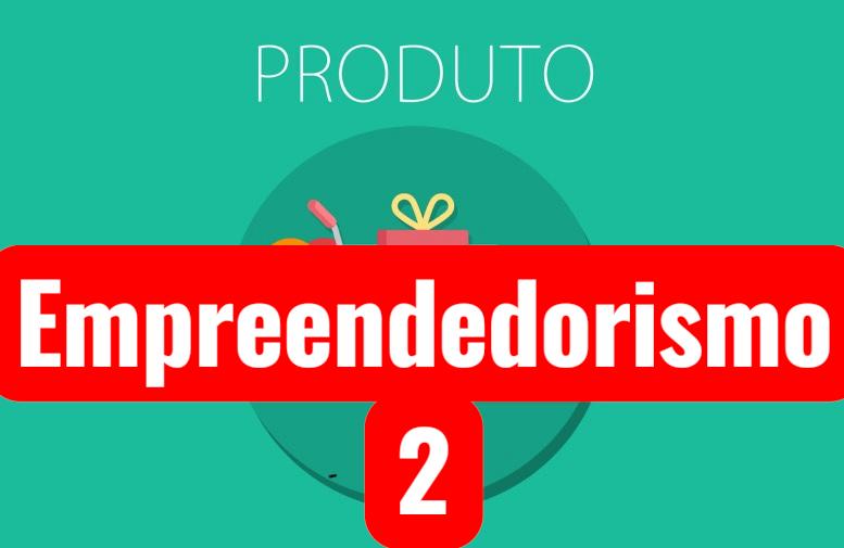 Empreendedorismo 2