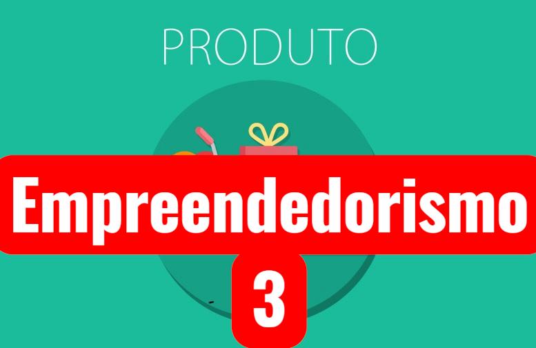 Empreendedorismo 3