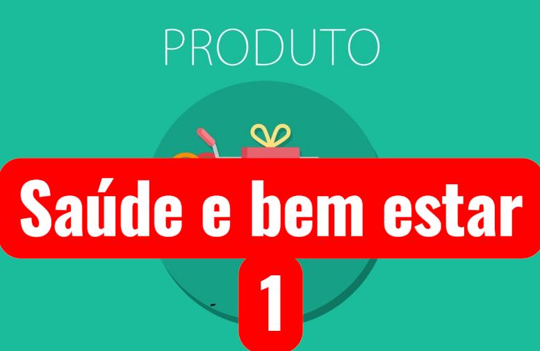 Saúde e Bem Star 1