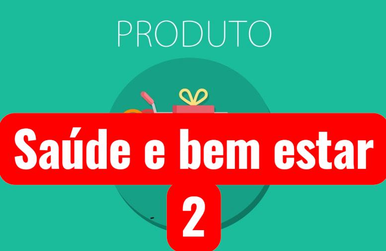 Saúde e Bem Star 2