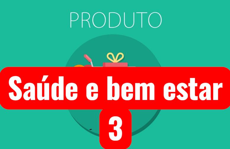 Saúde e Bem Star 3